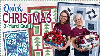 8 New Quick Christmas Quilts – New 3 Yard Quilt Book!