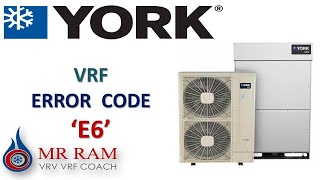 YORK VRF ERROR CODE E6 [ ENGLISH  ]