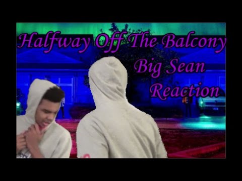 Big Sean - Halfway Off The Balcony (Official Music Video) 