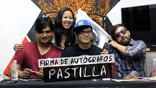 Pastilla | Firma de Autógrafos