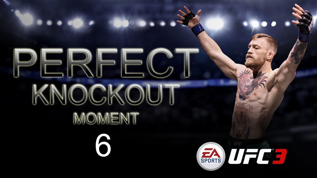 [PS4] EA Sports UFC 3 Perfect Knockout Moment No. 6! Fluid Combo!
