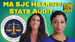 MA SJC Hearing on  State Audit
