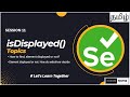 isDisplayed() | Selenium Webdriver | தமிழ்
