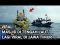 Viral masjid di tengah laut yang lagi viral di jawa timur
