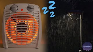 Fan Heater and Night Rain Sounds for Deep Sleep 😴