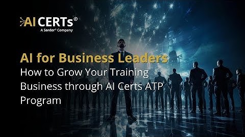 AI for Business Leaders: Turning Strategy into Scalable Impact | AI CERTs & Essential Skills