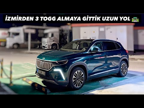 İZMİR'DEN 3 ARABA ALMAKA GİTTİK TOGG İLE UZUN YOL