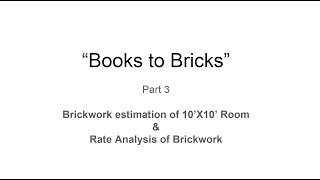 Part 3 - Estimating Brickwork manually and using excel