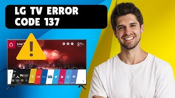 How to Fix LG TV Error Code 137 | Step by Step Solution