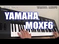 YAMAHA moXF6 Demo&Review [English Captions]