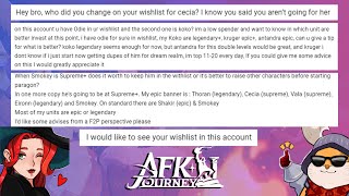 Sharing my F2P Wishlist and WHETHER A UNIT STAYS on Wishlist after Supreme+【AFK Journey】