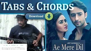 Ae Mere Dil | Jeet Gannguli ft. Abhay Jodhpurkar| Download complete tab and chord |