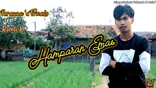 Purnama 'n friends project FT Ramli K. 'EMAS HANTARAN'