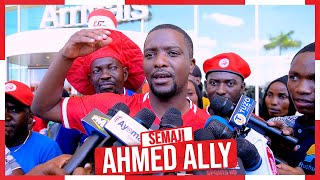 AHMED ALLY ALIPUKA“HATUNA UTANI NAO/AL AHLY NDIO MTANI WETU/TULIZODOANA WAKANIPA NA ZAWADI”