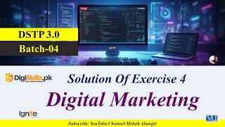 digital marketing exercise 4 dstp 3.0 batch 04