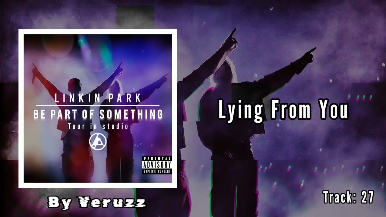 Linkin Park - Lying From You (feat. Emily Armstrong) [STUDIO VERSION]