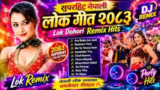 ❤️‍🔥 सुपरहिट नेपाली लोक गीत २०८३  Lok Dohori Remix Hits