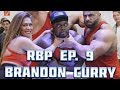 RBP Ep.9 Brandon Curry / Can You Be Mr.Olympia?