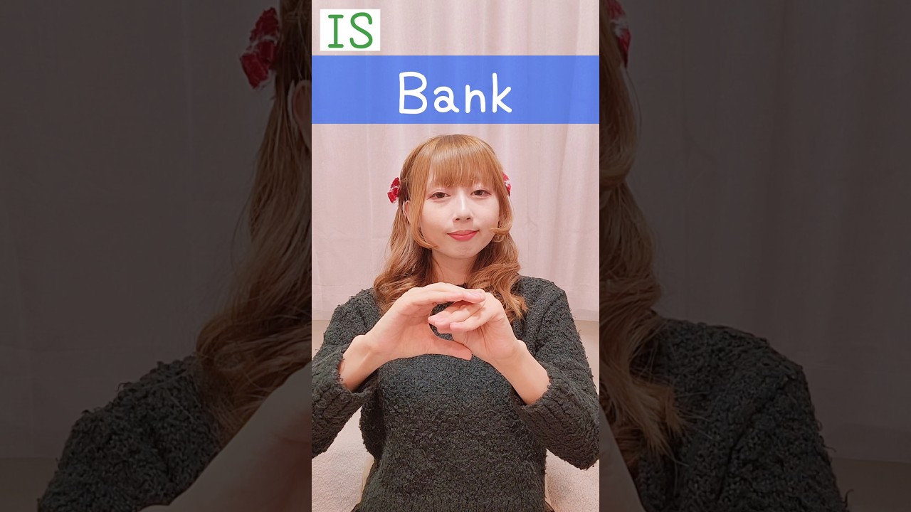 International Sign Language (IS) “Bank”Beginner Lesson for Deaf & Hard of Hearing 