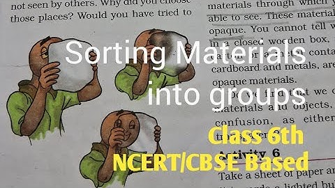 Sorting Materials into groups||Class 6th||Scienc||chapter clarification||forNCERT and CBSE Based||