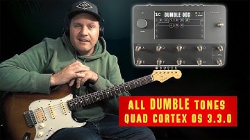 Quad Cortex DUMBLE Amps & Captures | Full Demo & Tone Breakdown
