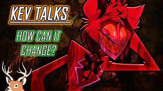 Kev Talks: Hazbin Hotel's Alastor Problem and Opportunity (Read Pinned)