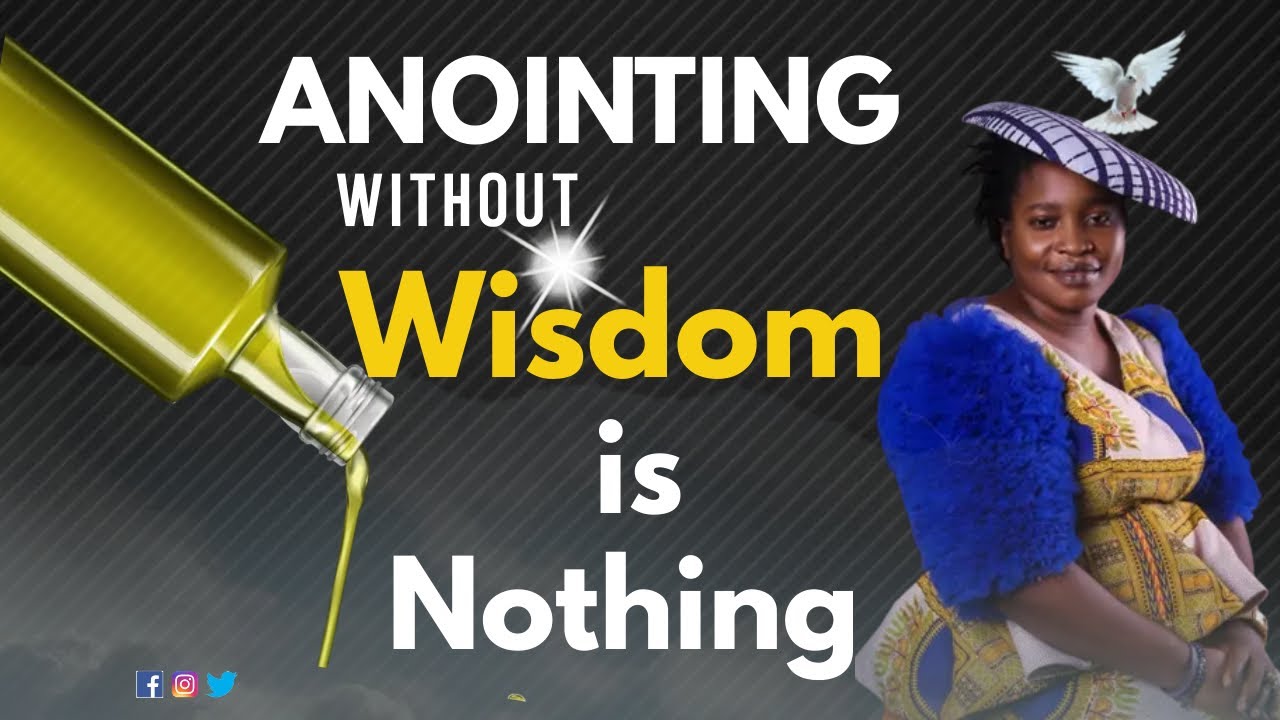 ANNOINTING without WISDOM is NOTHING || PROPHETESS JANE LAW I. - YouTube