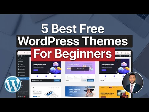 5 Best Free Wordpress Themes to Use For Beginners