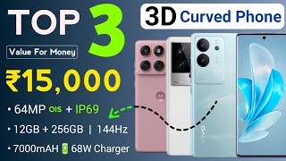 Top 3 Best 3D Curved Phone Under 15000 2026 | Quad Curved + 144Hz Display | Best 5G Phone Under 15k