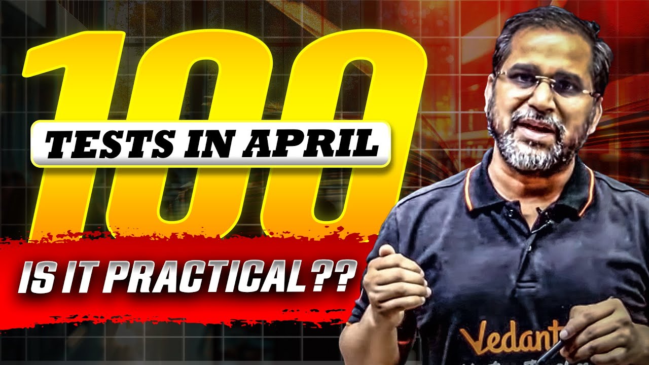 Can You Really Attempt 100 Tests in April for NEET 2025? 🤯 | Is It Practical? 🤔 | Tarun Sir