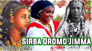 Sirba aadaa Oromoo Jimmaa! Durii oromo jimma Music culture