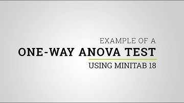 Example of a One Way ANOVA Using Minitab