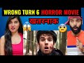 Wrong Turn 6 (2014) Film Explained in Hindi/Urdu | Wrong Turn Last Resort Summarized Reaction !!