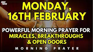 Download Lagu “Lord, I say yes this new week” Monday Powerful Prayer for Miracles, Breakthroughs \u0026 Open Door MP3