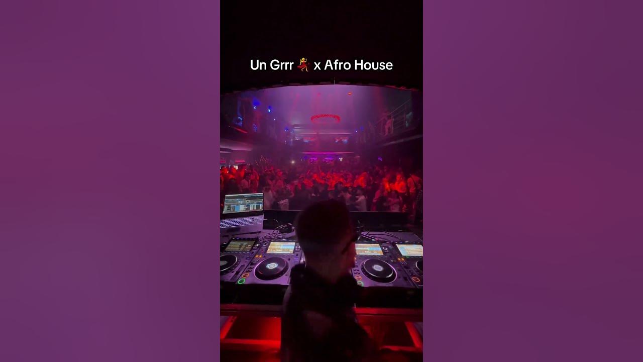 Dame un grrr x Afro House #dameungrrr #ungrrr #dj #djremix #nightclub