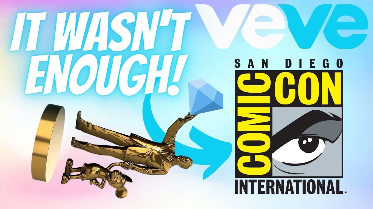 WHY COMIC-CON DIDN'T PUMP THE VEVE MARKET!