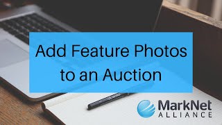 MarkNet Member: Adding Feature Photos to an Auction