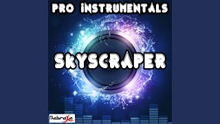 Skyscraper (Karaoke Version) (Originally Performed By Sam Bailey)