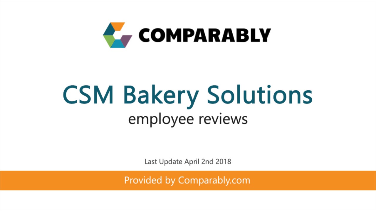 Working at CSM Bakery Solutions - May 2018