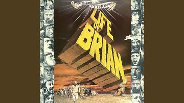 Brian Song (Pt.2 / From "Life Of Brian" Original Motion Picture Soundtrack)