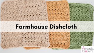 Farmhouse Dishcloth | Easy Dishcloth Pattern | Beginner Crochet by Amanda Crochets 151,449 views 1 year ago 20 minutes