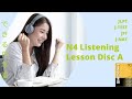 N4 Listening (Lesson 1-5) Disc A | Dekiru Nihongo Book 2