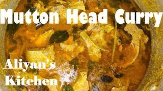 Mutton Head Curry / Thala Curry