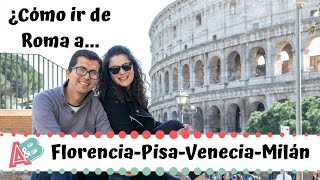 ¿Cómo ir de Roma a Florencia, Milan, Venecia, Pisa, Turin? / Ana y Bern screenshot 4