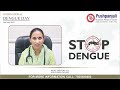 Dengue Day 2022 | Dr Jyoti Goyal | Pushpanjali Hospital Agra