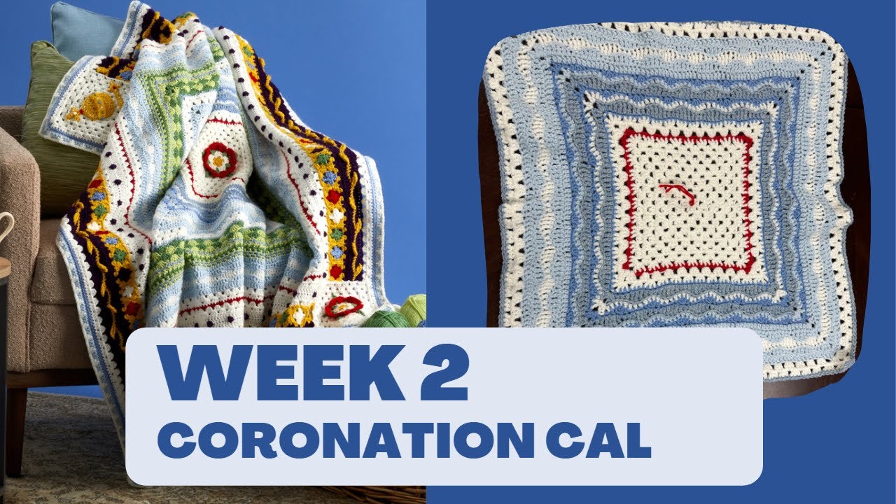 Coronation Keepsake Blanket Journey vol. 2