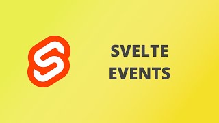Svelte Events - Svelte Tutorial 5.1