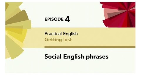 English File 4thE - Elementary - Practical English E4 - Getting lost - Social English phrases