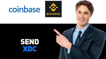 How To Send XDC From Coinbase To Binance 2025