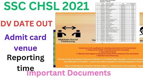 SSC CHSL 2021 DV DATE OUT || CHSL DV REPORTING TIME VENUE || DOCUMENTS